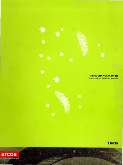 C'era una volta un re: la fiaba contemporanea - copertina