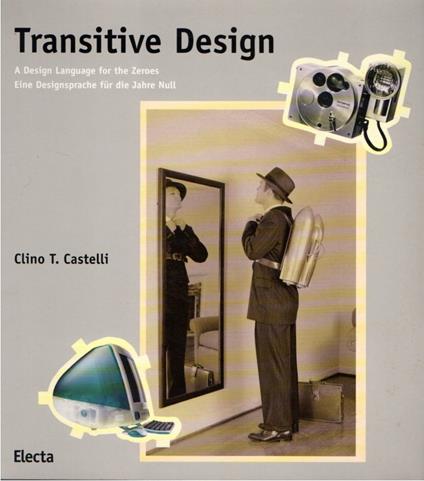 Transitive design : a design language for the Zeroes = eine Designsprache für die Jahre Null - copertina