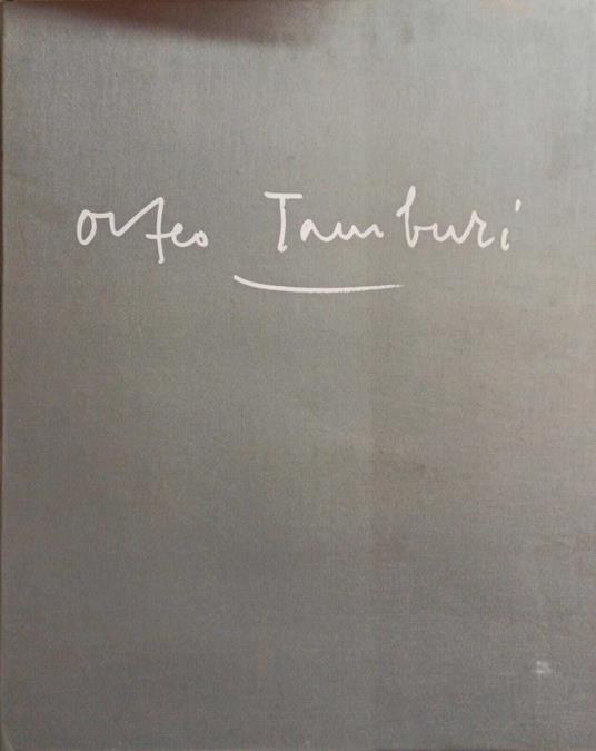 Orfeo Tamburi. Opera Incisa - Orfeo Tamburi - copertina