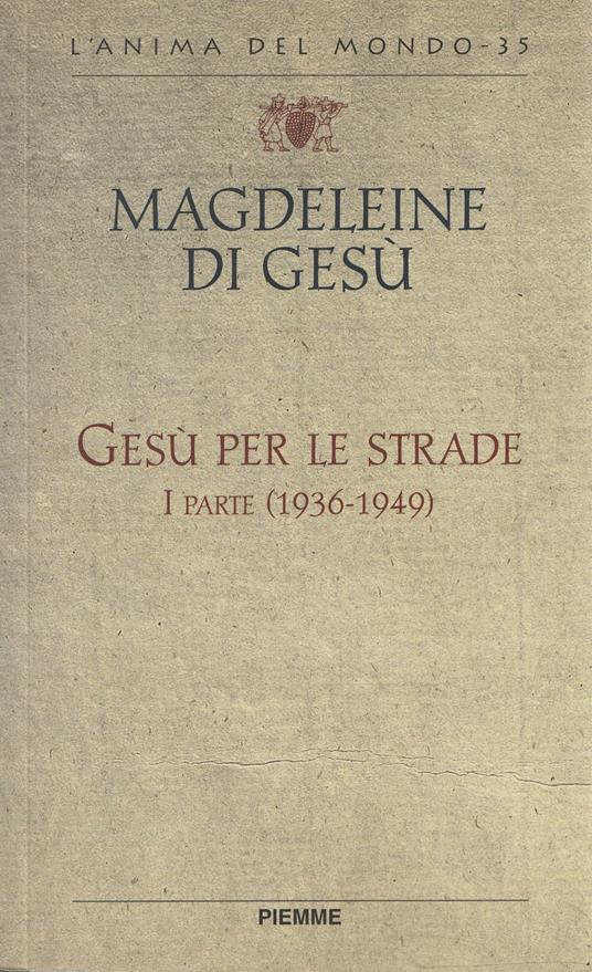 Mi ha presa per mano, ciecamente ho seguito : 1936-1949 - copertina