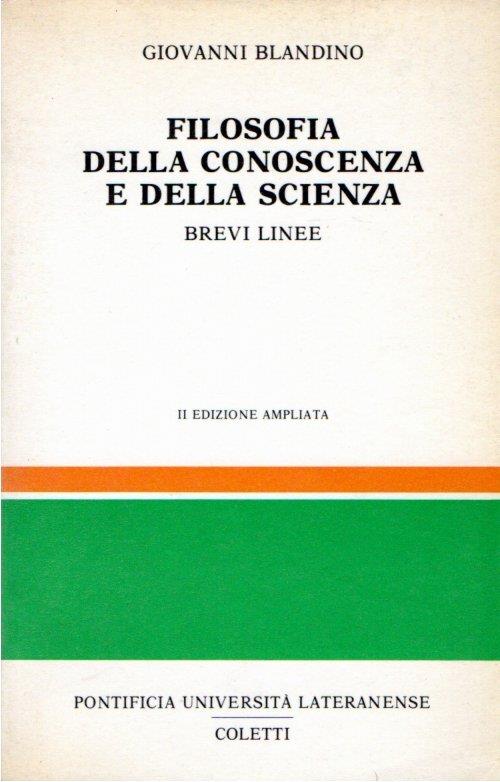 Filosofia della conoscenza e della scienza. Brevi Linee - copertina