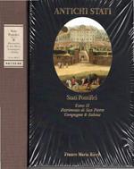 Stati Pontifici. Tomo II. Patrimonio di San Pietro, Campagna e Sabina (1700-1870)