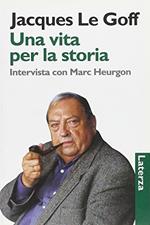 Una vita per la storia. Intervista con Marc Heurgon