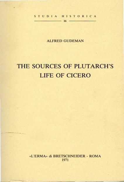 The Sources of Plutarch's Life of Cicero - copertina
