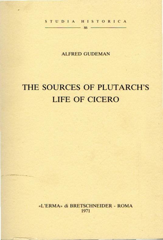 The Sources of Plutarch's Life of Cicero - copertina