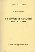 The Sources of Plutarch's Life of Cicero