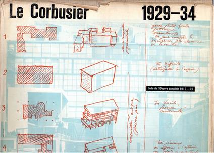 Le Corbusier et Pierre Jeanneret. Oeuvre complète de 1929-1934 - copertina