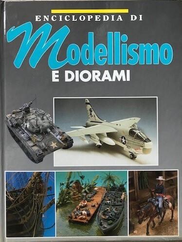 Veicoli militari. Enciclopedia di modellismo e diorami. Vol. I
