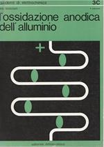 L' ossidazione anodica dell'alluminio