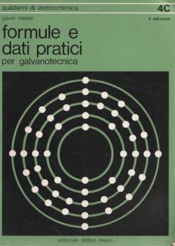 Libro Formule e dati pratici per galvanotecnica Gianni Mastai