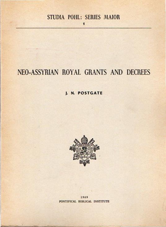 Neo-Assyrian Royal Grants and Decrees - copertina