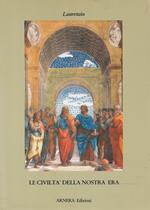 Le civiltà della nostra era