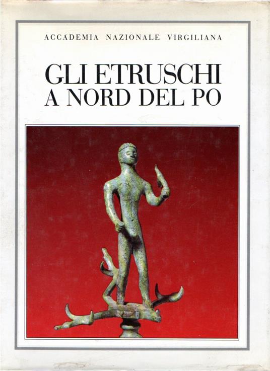 Gli Etruschi a Nord del Po - copertina