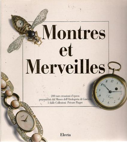 Montres et Merveilles. Ediz. francese e italiana - copertina