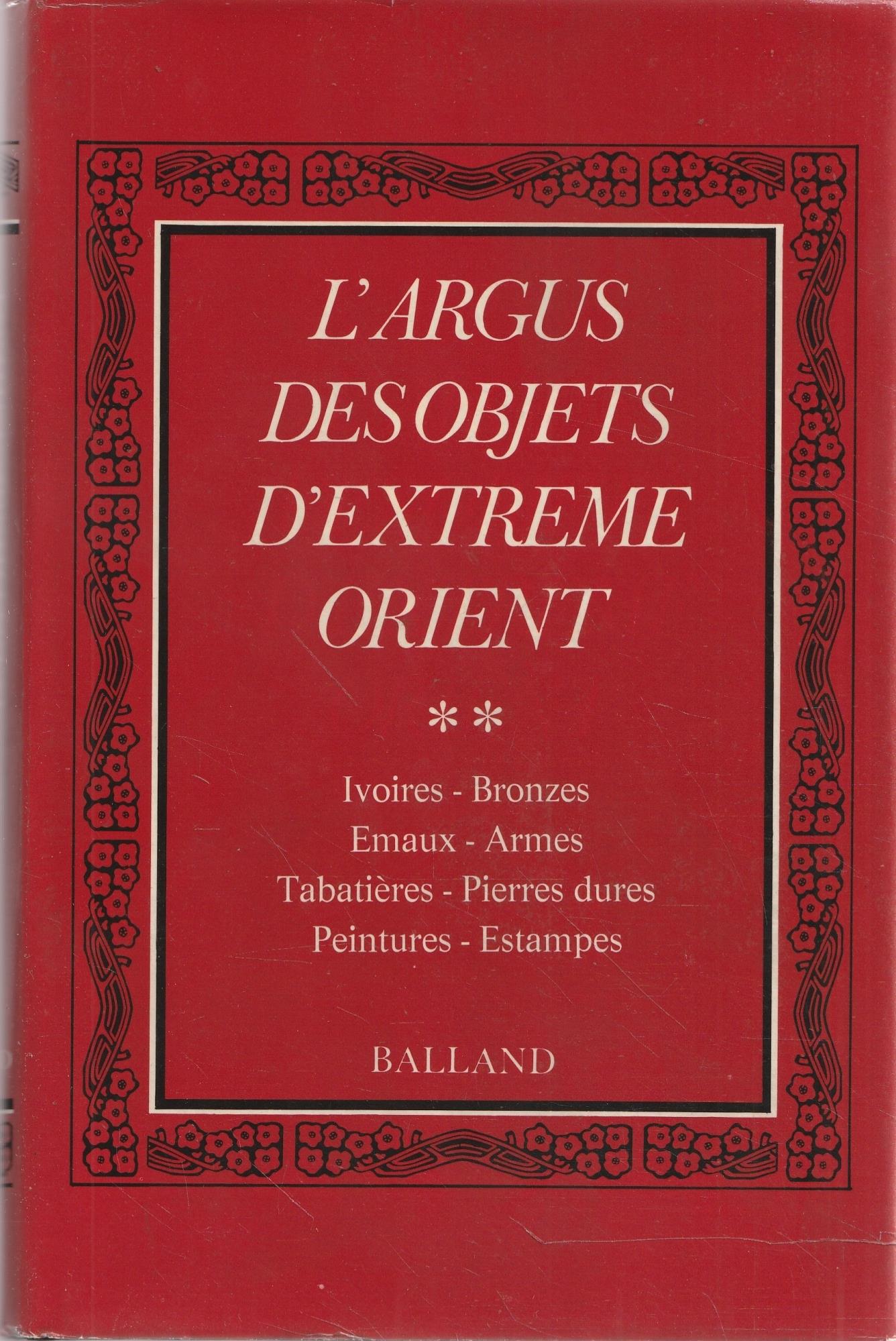 L' argus des objets d'Extrême Orient (Tomo I e II)