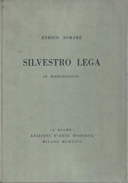 Silvestro Lega - 38 riproduzioni - copertina