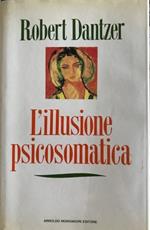 L' illusione psicosomatica