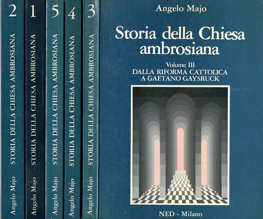 Storia della Chiesa ambrosiana (5 vol.) - Angelo Majo - copertina