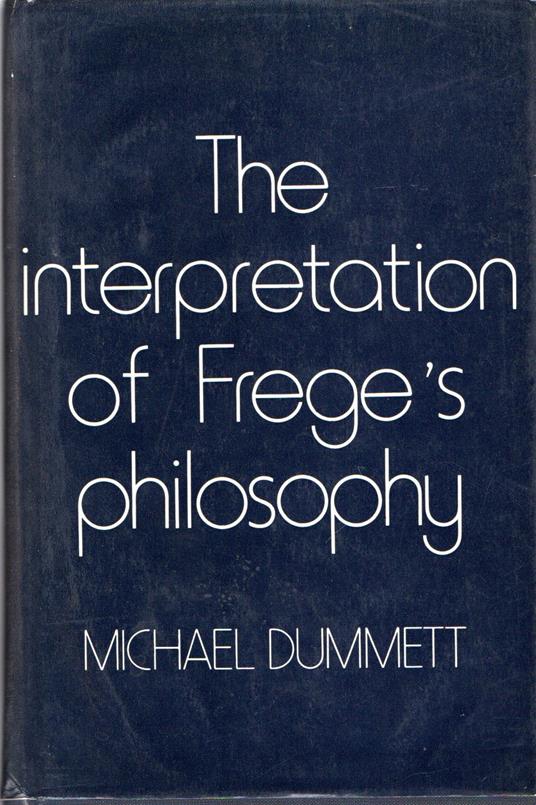The Interpretation of Frege's Philosophy - copertina