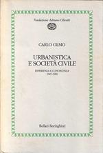 Urbanistica e società  civile. Esperienza e conoscenza, 1945-1960
