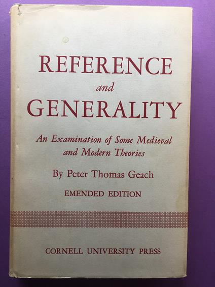 Reference and Generality: An Examination of Some Medieval and Modern Theories: An Examination of Some Mediaeval and Modern Theories - copertina