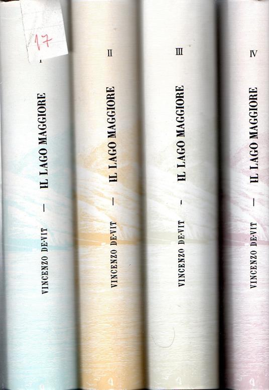 Il Lago Maggiore. Stresa e le Isole Borromee (4 volumi) - copertina