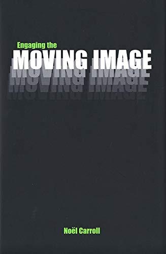 Engaging the Moving Image - Noël Carroll - copertina