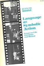 Language as symbolic action. Essay on life, literature, and method
