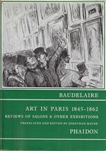 Art in Paris 1845-1862. Reviews of Salons & other exhibition