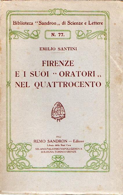 Firenze e i suoi "oratori" nel Quattrocento - Emilio Santini - copertina