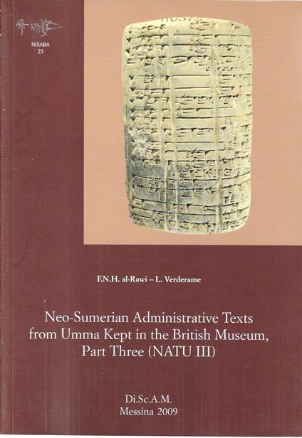 Neo-Sumerian Administrative Texts from Umma Kept in The British Museum, Part Three (NATU III) - copertina