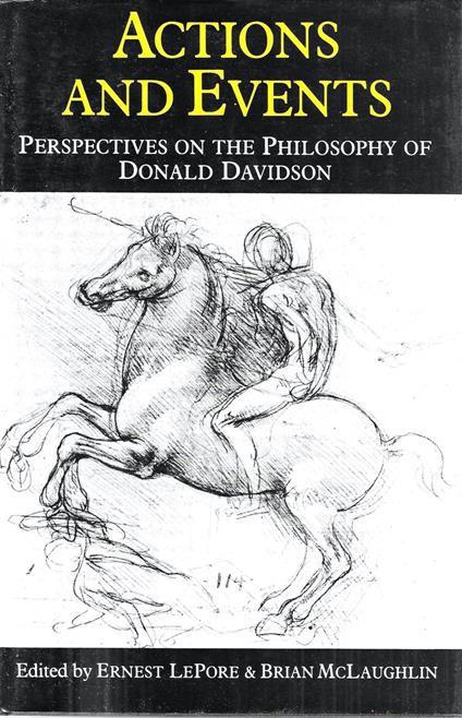 Actions and Events: Perspectives on the Philosophy of Donald Davidson - copertina