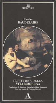 Il pittore della vita moderna - Charles Baudelaire - copertina