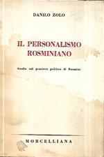 Il personalismo rosminiano: studio sul pensiero politico di Rosmini