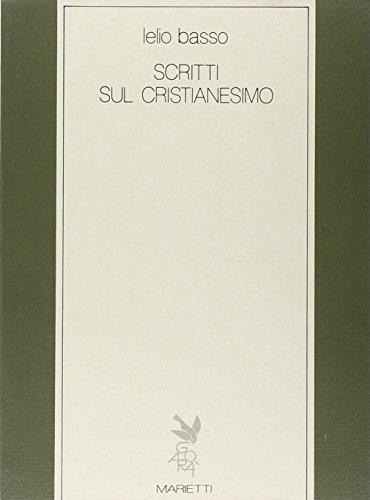 Scritti sul cristianesimo - Lelio Basso - copertina