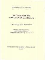 Problemas de Theologia Catholic, un recerca de synthese