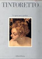 Tintoretto : Le opere sacre e profane (2 vol.)