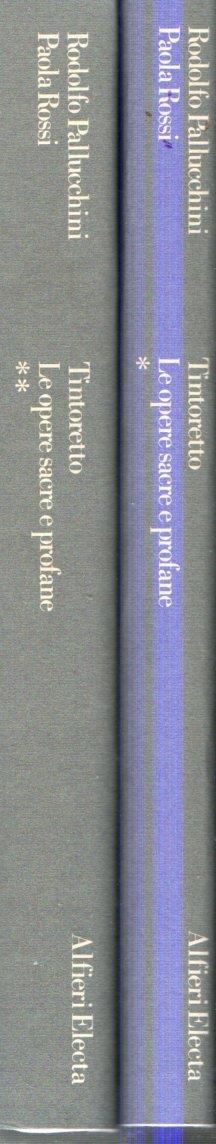 Tintoretto : Le opere sacre e profane (2 vol.)