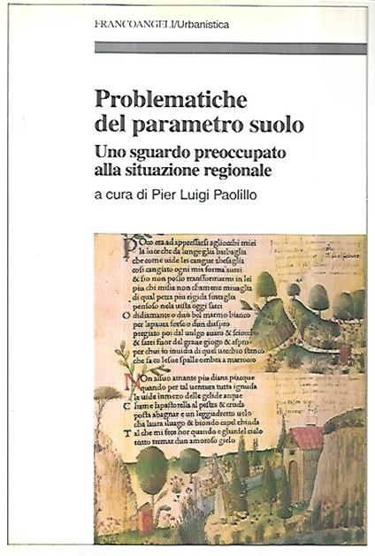 Problematiche del parametro suolo. Uno sguardo preoccupato alla situazione regionale - copertina