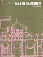 Roma del Rinascimento (2 vol.)