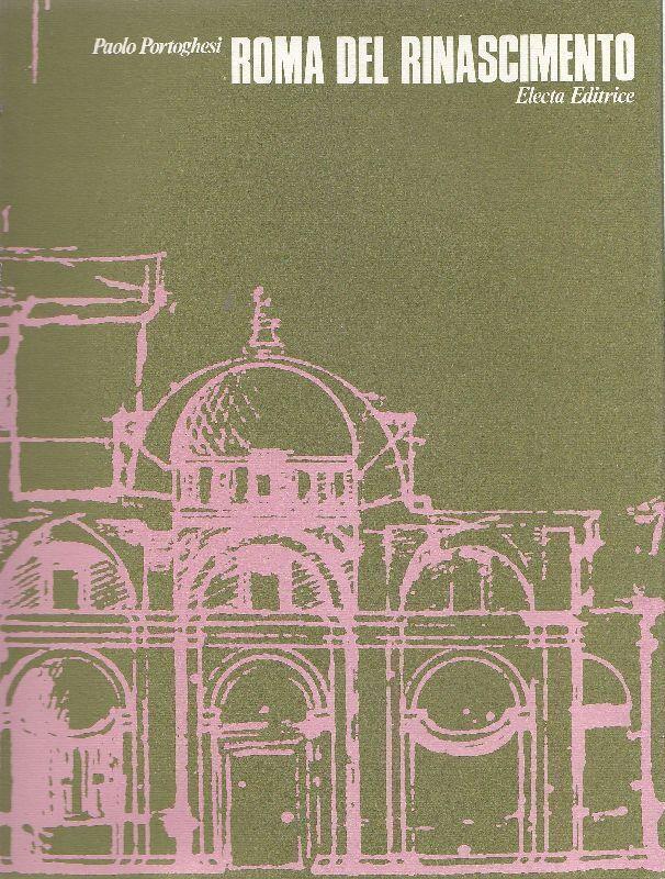 Roma del Rinascimento (2 vol.)