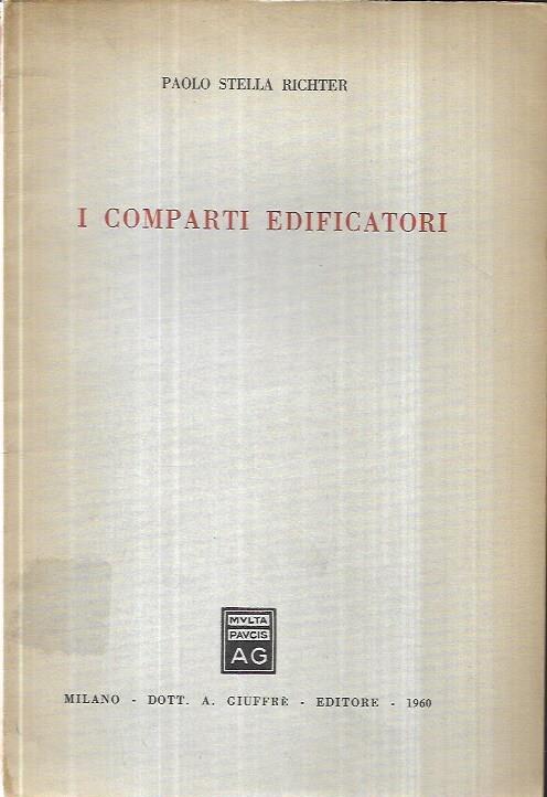 I comparti edificatori - Paolo Stella - copertina