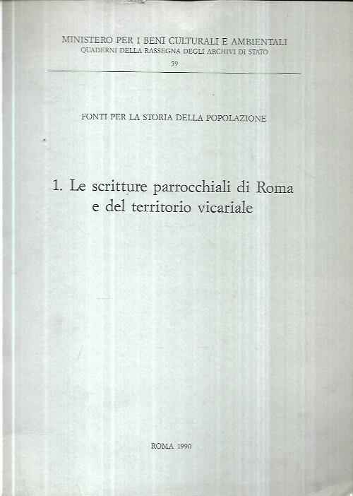 Fonti per la storia della popolazione. Le scritture parrocchiali di Roma e del territorio vicariale (Vol. 1) - copertina