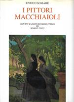 I pittori macchiaioli
