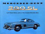Mercedes-Benz 300SL: History, Complete with Owners Handbook