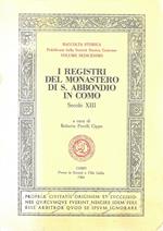I registri del Monastero di S. Abbondio in Como, Secolo XIII
