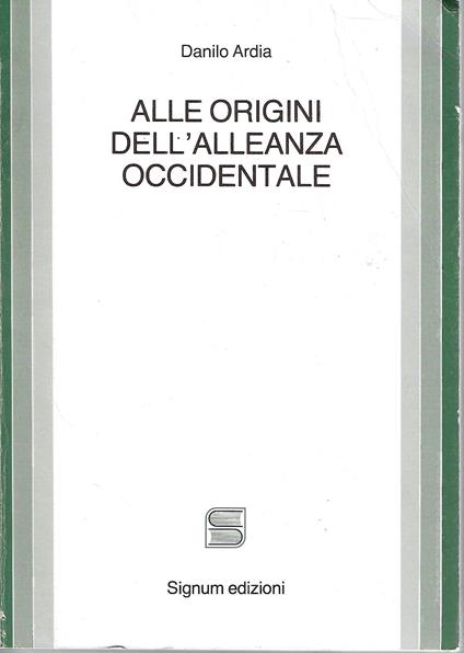 Alle origini dell'alleanza occidentale - copertina