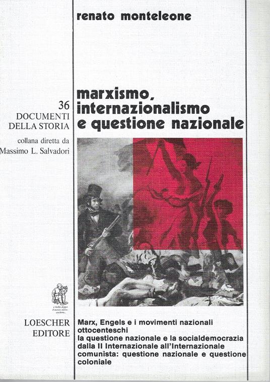 Marxismo, internazionalismo e questione nazionale - Renato Monteleone - copertina
