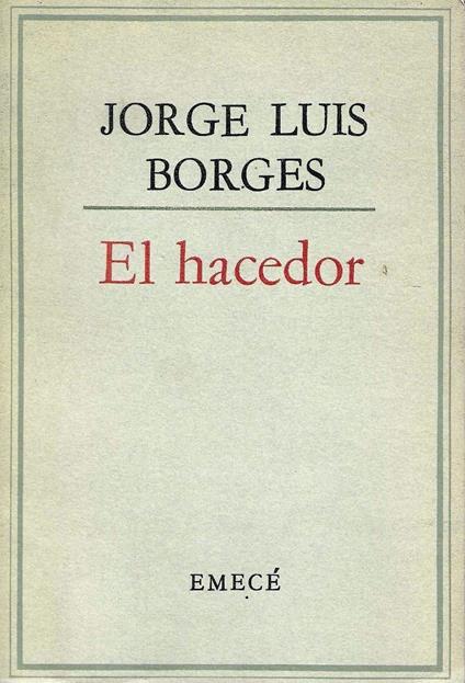 Seconda Edizione ! El hacedor - Jorge L. Borges - copertina
