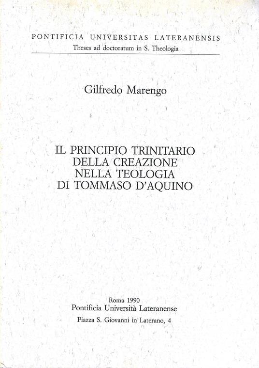 Il principio trinitario della creazione nella teologia di Tommaso d'Aquino - copertina
